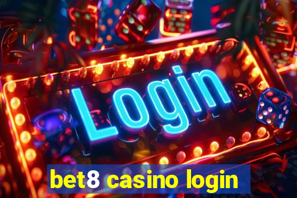 bet8 casino login